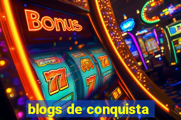 blogs de conquista